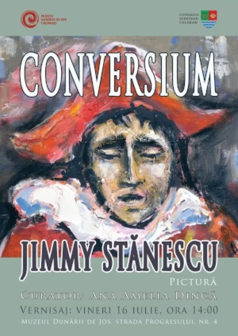 Jimmy Stanescu: Expozitie Conversium la Muzeul Dunarii de Jos